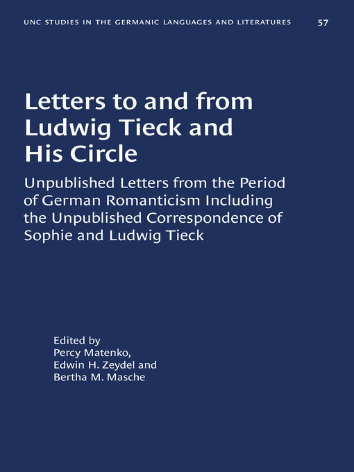 Title details for Letters to and from Ludwig Tieck and His Circle by Percy Matenko - Available